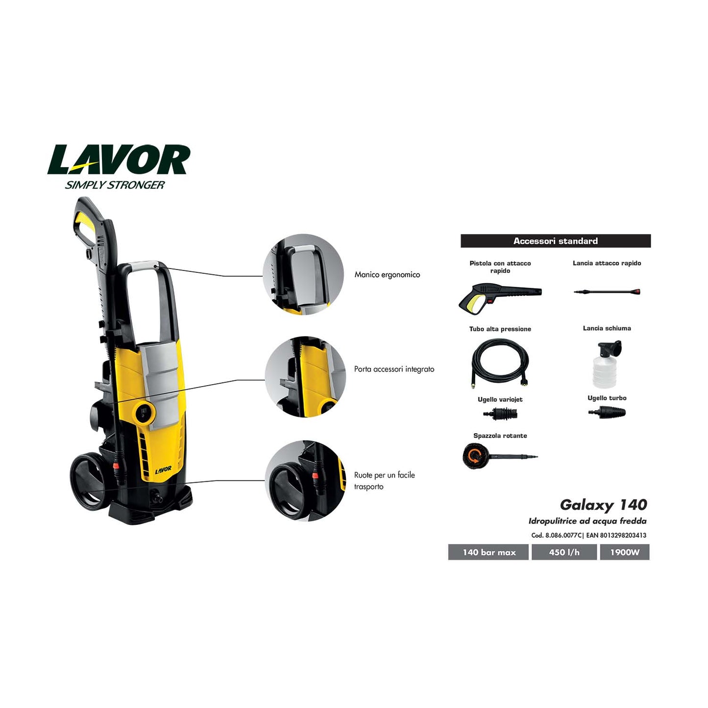 Lavor Galaxy 140 idropulitrice ad acqua fredda 140 bar 450 l/h